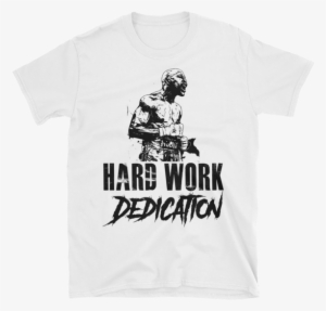 Floyd Mayweather “hard Work, Dedication” Quote Short - I M Not Talented I M Obsessed T Shirt #1679209