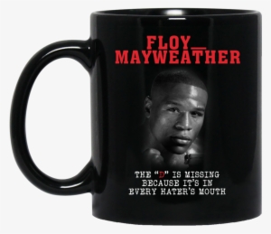 The D Is Missing Mug Floyd Mayweather Coffee Mug Tea #1679422