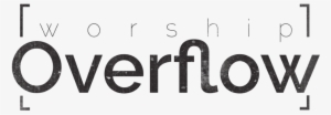 Worship Overflow - Wonder #1683565 Worship Overflow - Wonder #1683565