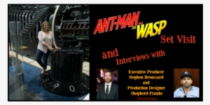 Ant-man And The Wasp Set Visit - Ant-man And The Wasp #1686860