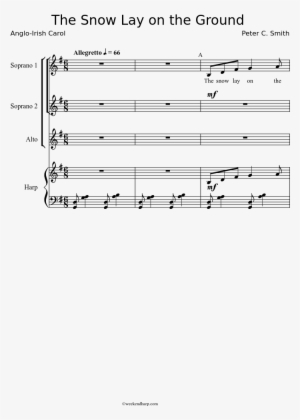 The Snow Lay On The Ground Sheet Music Composed By - Sheet Music #1688170