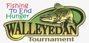 This Contest Was Conceived In 2013 When Two Great Ideas - Walleyedan's Guide Service #1691976