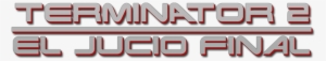 Terminator 2 Png - Graphics #1698219