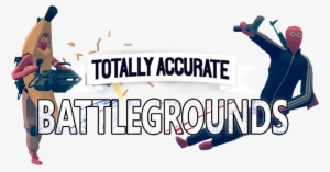 Totally Accurate Battlegrounds - Totally Accurate Battlegrounds Png #1698673
