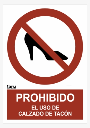 Prohibido Uso De Tacones - Cartel De No Fumar #1706207