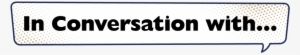 In Convo With Logo Landscape - Conversation #1707456