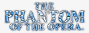 Game Logo The Phantom Of The Opera - Phantom Of The Opera Logo #1709590