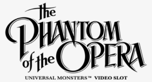 Select The “phantom Bonus” In Step 2 To Receive Your - Phantom Of The Opera Netent Slot #1709595