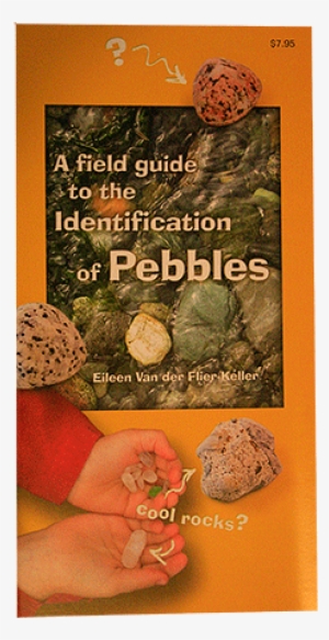 A Field Guide To The Identification Of Pebbles - Field Guide To The Identification Of Pebbles #1715395
