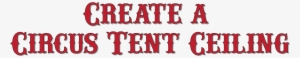 Create An Easy Circus Tent Ceiling - Elephants On The Wall #1721197