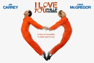 I Love You Phillip Morris - Love You Phillip Morris Movie Poster #1726644