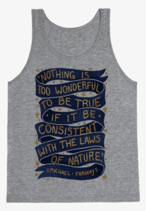 Nothing Is Too Wonderful To Be True Tank Top - George Washington Party Shirt #1727393