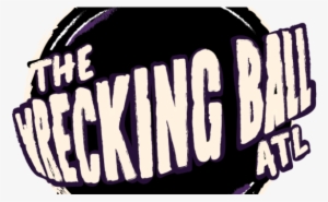 Wrecking Ball Atl - Atlanta #1728265
