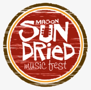 Sun Dried Music Festival - Mason Sun Dried Music Festival #1728327