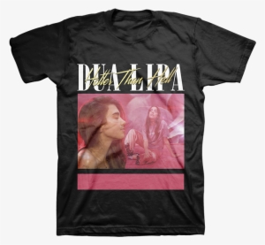 Dua Lipa Hotter Than Hell T Shirt #1730213