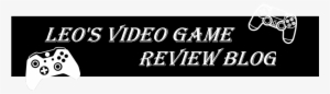 Leo's Video Game Review Blog #1731706 Leo's Video Game Review Blog #1731706