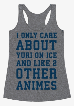 I Only Care About Yuri On Ice And Like 2 Other Animes - Gorgeous Ladies Of Wrestling Shirt #1731783