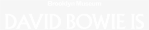 Tickets For David Bowie Is - Brooklyn #1733198