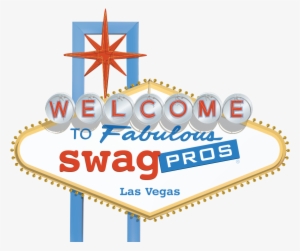 Our Wonderful New Swag Pros® Office In Las Vegas Can - Welcome To Las Vegas Sign #1736476