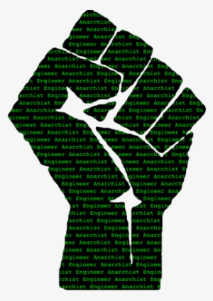 Anarchist Engineer - Rage Against The Machine Fist #1740277