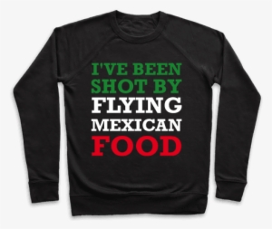 I've Been Shot By Flying Mexican Food Pullover - Pennywise X Mr Babadook #1742307