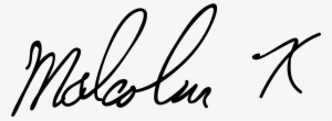 Open - Malcolm X Signature Png #1745175