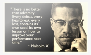 Malcolm X Quotes Every Defeat #1745404