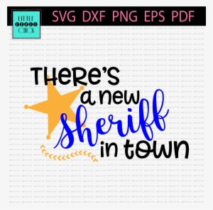 There's A New Sheriff In Town - New Sheriff In Town Clip Art #1769373