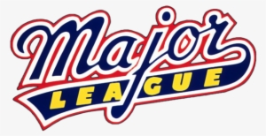 Major League Movie Logo - Major League Movie Collection #1781088