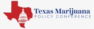 Texans For Responsible Marijuana Policy Is Proud To - Texas Marijuana Policy Conference #1782734