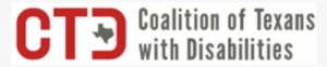 Coalition Of Texans With Disabilities Logo - Coalition For Texans With Disabilities #1782849