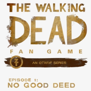Ep1 Logo - Walking Dead 2 Game Soundtrack #1783122
