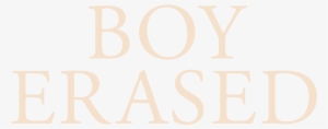 Boy Erased - Boy Erased Film Poster #1783348