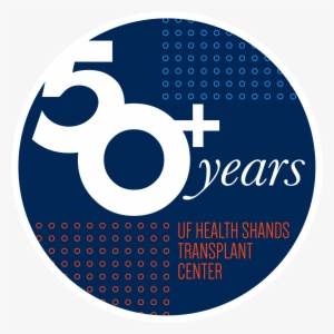 Uf Health Transplant Center 50th Anniversary Pin - Circle #1785959