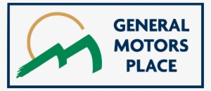 Gm Place Logo Png Transparent - Gm Place #1786812