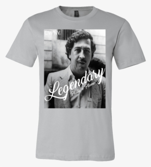 Legendary-pablo Emilio Escobar Gaviria - Fre Sha Voca Do Shirt #1790158