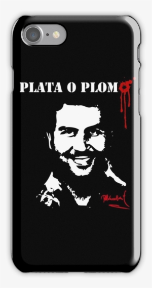 Pablo Escobar "plata O Plomo" Iphone 7 Snap Case Pablo - Plata O Plomo #1790323