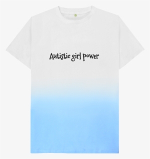 Blue Fade Autistic Girl Power - Transparent Background Plain White T Shirt #1794712