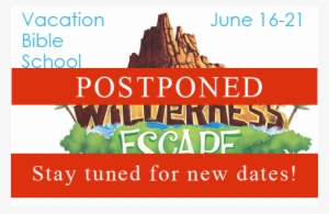 Vbs2014 Postponed Copy - Wilderness Escape Vbs #1797194