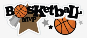 Baketball Mvp Svg Scrapbook Title Basketball Svg File - Basketball Scrapbook #189888
