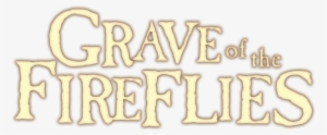 Grave Of The Fireflies Image - Grave Of The Fireflies Logo #1802693