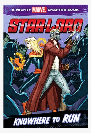 Guardians Of The Galaxy - Star Lord Knowhere To Run #1810679