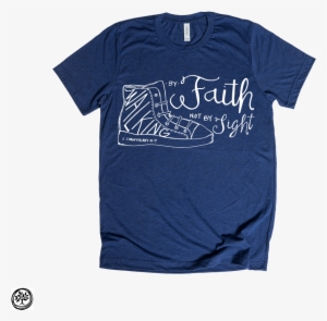 Walking By Faith - T-shirt #1814445