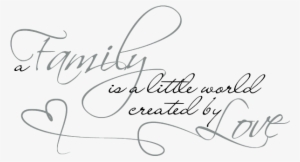 A Family Is A Little World - My Family Is A Little World #1815022