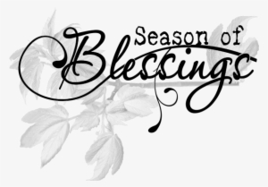 May You And Your Families Be Blessed - It's My Season #1815819