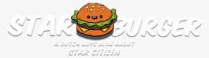 The Day I Decided To Become A Backer For Star Citizen - Cheeseburger #1818835