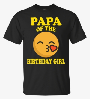 Papa Of The Birthday Girl Emoji T-shirt Gift - T-shirt #1842802 Papa Of The Birthday Girl Emoji T-shirt Gift - T-shirt #1842802