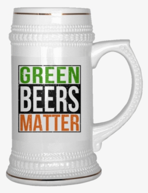 Green Beers Matter Beer Stein #1843059