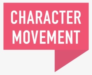 Character Movement Banner - Character Really Is How You Act When No One Is Watching #1846664
