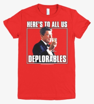 Women's Ronald Reagan Cheers All Deplorables #1852974